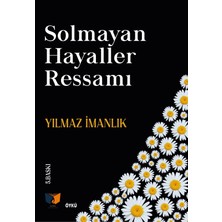 Solmayan Hayaller Ressamı