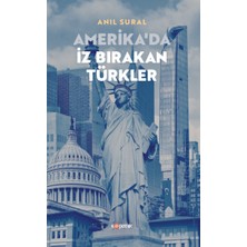 Kopernik Kitap Amerika’da Iz Bırakan Türkler