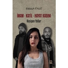 Luna Yayınları Imam-Katil-Hayat Kadını - Kesişen Yollar