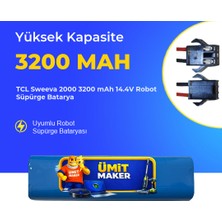 Ümit Maker Tcl Sweeva 2000 3200 Mah 14.4V Robot Süpürge Batarya
