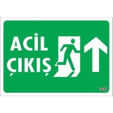 Acil Çıkış Uyarı Levhası 17,5X25 KOD:943