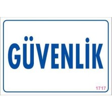 Güvenlik Uyarı Levhası 17,5X25 KOD:1717
