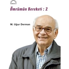 Kubbealtı Neşriyatı Yayıncılık Ömrümün Bereketi: 2 M. Uğur Derman Tarafından Yazılan Gelenekli Sanatlar Üzerine Detaylı Araştırma
