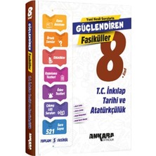 Ankara Yayıncılık Ankara 8. Sınıf T.C. İnkılap Tarihi ve Atatürkçülük Güçlendiren F