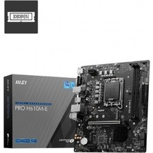MSI Msı Pro H610M-E 5600MHZ(OC) HDMI VGA M.2 Matx Ddr5 1700PIN Anakart