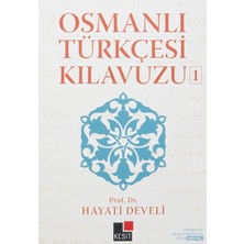 Kesit Yayınları Osmanlı Türkçesi Kılavuzu 1