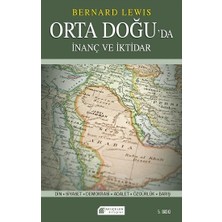 Akılçelen Kitaplar Orta Doğu`da Inanç ve Iktidar, Demokrasi Adalet Özgürlük Barış