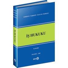Beta Kitap İş Hukuku Öner Eyrenci, Savaş Taşkent, Devrim Ulucan 2020 Yayın Evi Beta Ciltsiz Normal Boy