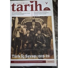 Tarım Bahçe Dünyası Toplumsal Tarih Sayı: 356  Türk  Iç Savaşı