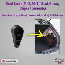 AutoPit 3D Seat Leon (Mk3 / Mk4) / Ateca / Cupra Formentor Uyumlu Pandizot (Bagaj Rafı) Destek Klipsi (Sağ Sol Takım)
