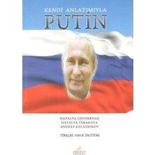 Astana Yayınları Kendi Anlatımıyla Putin