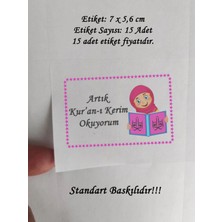 Tasarı Mağazası 15 Adet 7x5 cm Pembe Artık Kur’an-I Kerim Okuyorum Baskılı Yapışkanlı Mat Etiket - Standart Baskılı-1