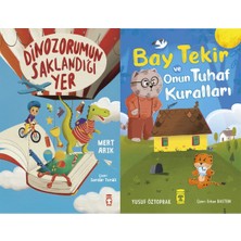 Timaş Çocuk Dinozorumun Saklandığı Yer (Mert Arık) ve Bay Tekir ve Onun Tuhaf Kuralları