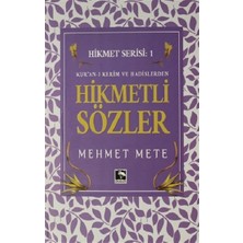 Çınaraltı Yayınları Kur'an-I Kerim ve Hadislerden Hikmetli Sözler