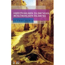 Aydogan's Hıristiyanların Islam Anlayışı ve Müslümanların Tepkileri
