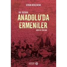 Aydogan's Xvı. Yüzyılda Anadolu'daki Ermeni Toplumu ve Olaylar