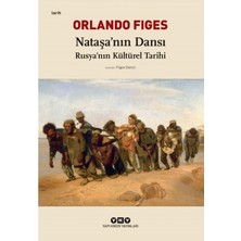 Aydogan's Nataşa?nın Dansı - Rusya?nın Kültürel Tarihi - Orlando