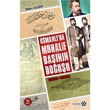 Aydogan's Muhalif Basının Osmanlı Dönemindeki Gelişimi
