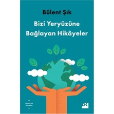 Aydogan's Yeryüzüne Bağlayan Hikâyeler - Edebiyatın Büyüsü