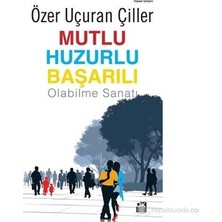 Aydogan's Başarı Için Mutluluk ve Huzur: Yaşam Sanatı