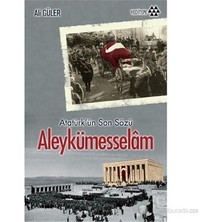 Aydogan's Atatürk?ün Son Sözü - Aleykümesselâm-Ali