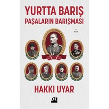 Aydogan's Barış ve Savaş: Tarihsel Süreçte Barışın Önemi