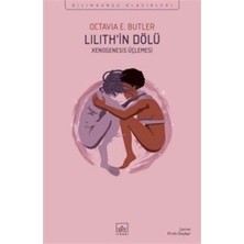 Aydogan's Lilith?in Dölü - Farklı Bir Hikaye