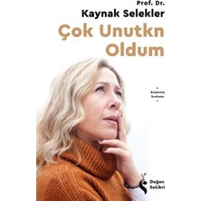 Aydogan's Çok Unutkan Oldum: Hafıza ve Unutma Üzerine Bir Anlatı
