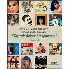 Aydogan's 80'li Yıllarda Türkiye'nin Kültürel Hayatı Üzerine Kapsamlı Sözlük