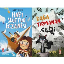 Timaş Çocuk Hapı Yuttuk Eczanesi (Mert Arık) ve Dağa Tırmanan Kedi