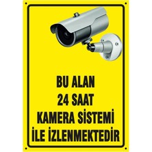 Empressco Uyarı ve Yönlendirme Levhaları " Bu Alan 24 Saat Kamera Sistemi ile Izlenmektedir" 25X35 cm Metal