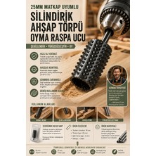 Transformacion 25MM Matkap Uyumlu Silindirik Ahşap Törpü Oyma Raspa Ucu 723535