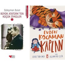 Can Yayınları Büyük Atatürk'ten Küçük Öyküler 1 (Süleyman Bulut) ve Evdeki Kocaman Kaplan