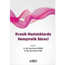 Kronik Hastalıklarda Hemşirelik Süreci