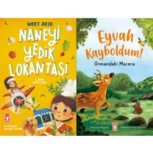 Timaş Çocuk Naneyi Yedik Lokantası (Mert Arık) ve Eyvah Kayboldum - Ormandaki Macera
