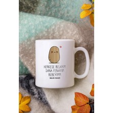 Alya Gift Shop Kişiye Özel Herkese Belayım Sana Fenayım Kupa Bardak