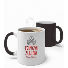 Alya Gift Shop Kişiye Özel Evimizin Sultanı Sihirli Kupa Bardak
