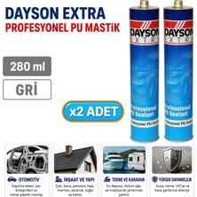 Dayson Arge Toptan Extra Profesyonel Pu Mastik 280 ml Gri 2 Adet