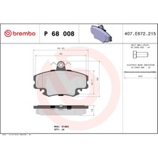 Fren Balatası - (Dacia Sandero, Logan, Solenza, Supernova) - (BREMBO-P68008)