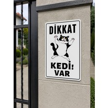 Korkmaz Group Levha Dikkat Kedi Var Uyarı Ikaz Levhası Pvc Dekota 24X34 cm