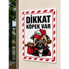 Korkmaz Group Levha Dikkat Köpek Var Gangster Temalı Pvc Dekota Levha 25X35 cm
