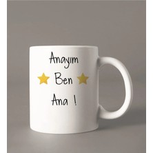 Empressco Beyaz Anayım Ben Ana Baskılı Kupa Bardak