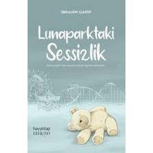 TeknoKapsül Lunaparktaki Sessizlik