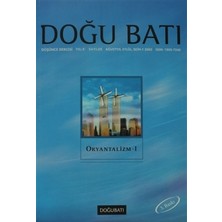 Doğu Batı Düşünce Dergisi Sayı: 20 Oryantalizm - 1