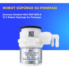 Ümit Maker Ecovacs Deebot Mini PEP-603-A 12 V Robot Süpürge Su Pompası