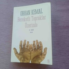 Orhan Kemal  Bereketli Topraklar Üzerinde. 41. Baskı.ilk Bos Sayfada Isim Yaziyor Harici Cok Iyi Durumdadır