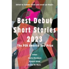 Best Debut Short Stories 2023: The Pen America Dau Prize