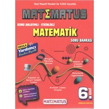6. Sınıf Matematik Konu Anlatımlı Etkinlikli Soru Bankası Matematus Yayınları
