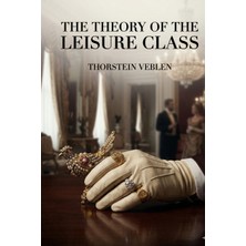 Step Kitap The Theory Of The Leisure Class