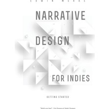 Step Kitap Narrative Design For Indies: Getting Started